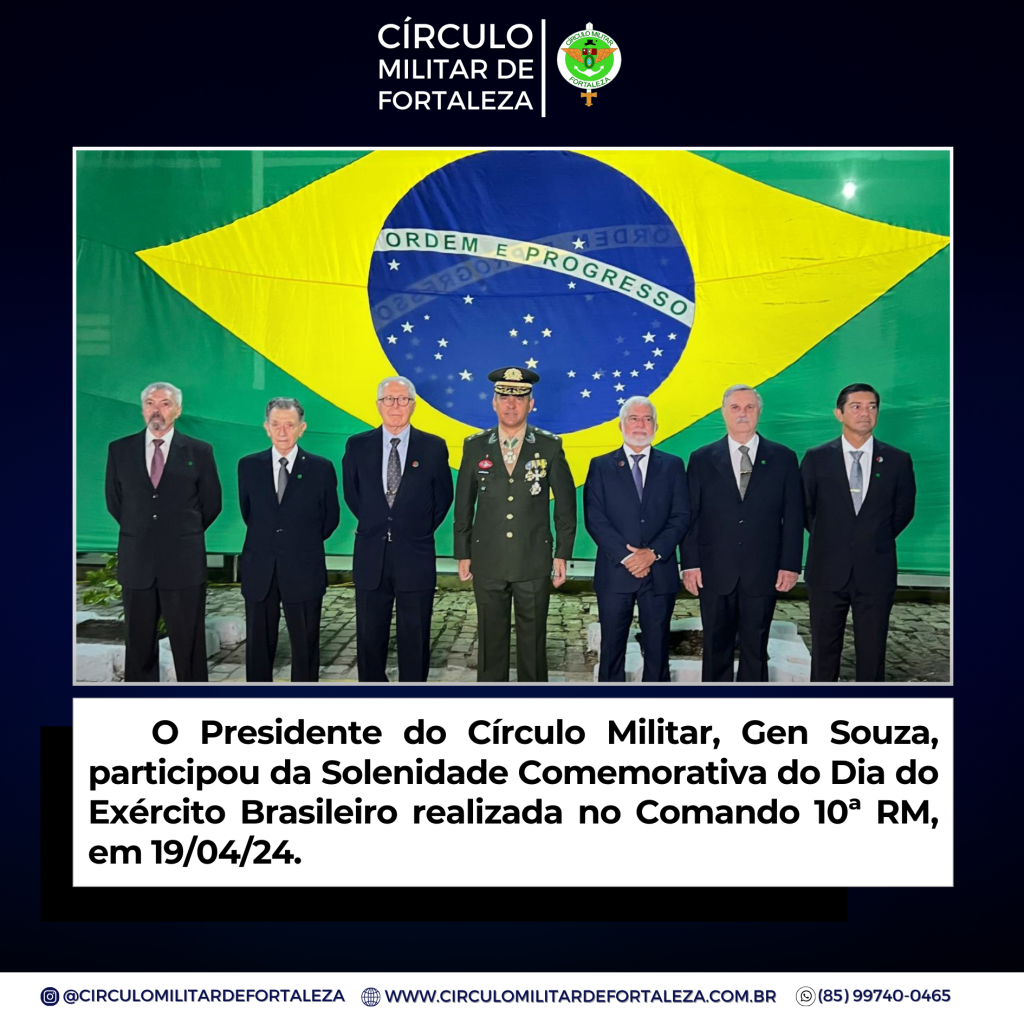 Solenidade Comemorativa Do Dia Do ExÉrcito Brasileiro Círculo Militar De Fortaleza 